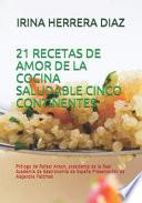 21 Recetas de Amor de la Cocina Saludable Cinco Continentes