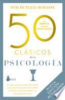 50 clásicos de la Psicología. Nueva edición actualizada