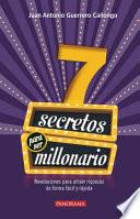 7 Secretos para ser millonario
