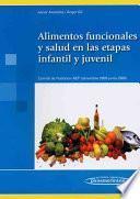 Alimentos funcionales y salud en la etapa infantil y juvenil