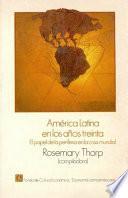 América Latina en los años treinta