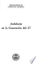 Andalucía en la Generación del 27