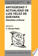 Antigüedad y actualidad de Luis Vélez de Guevara