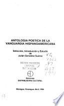 Antología poética de la vanguardia hispanoamericana