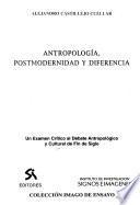 Antropología, postmodernidad y diferencia