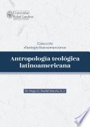 Antropología teológica latinoamericana