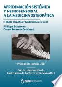 Aproximación sistémica y neurosensorial a la medicina osteopática