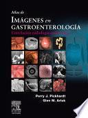 Atlas de Imagenes En Gastroenterologia