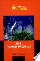 AZUL... / PROSAS PROFANAS 2a. Ed.