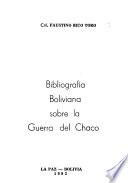 Bibliografía boliviana sobre la Guerra del Chaco