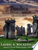 Boudica, reina britana de los Icenos