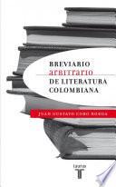 Breviario arbitrario de literatura colombiana