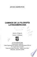 Caminos de la filosofía latinoamericana