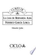 Claves de La casa de Bernarda Alba, Federico García Lorca