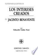 Claves para la lectura de Los intereses creados de Jacinto Benavente