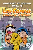 Compas 2. Los Compas escapan de la prisión (edición a color)