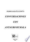 Conversaciones con Antauro Humala