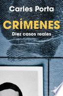 Crímenes. Diez casos reales (Crímenes 2)