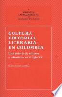 Cultura editorial literaria en Colombia