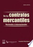 De los contratos mercantiles - 5ta Edición