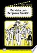 De visita con Benjamin Franklin