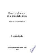 Derecho e historia en la sociedad clásica