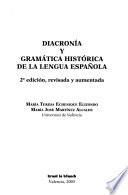 Diacronía y gramática histórica de la lengua española