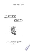 Echeverría, Mármol