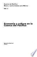 Economía y cultura en la Cuenca del Pacífico