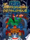 El astronauta de Palenque