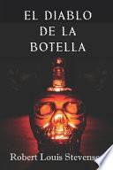 El Diablo de la Botella (Spanish Edition)