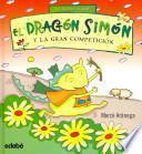 El dragón Simón y la gran competición