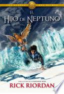 El hijo de Neptuno (Los héroes del Olimpo 2)