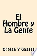 El Hombre y la Gente (Spanish Edition)