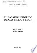 El pasado histórico de Castilla y León