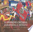 El patrimonio cultural inmaterial de México