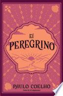 El peregrino / The Pilgrimage