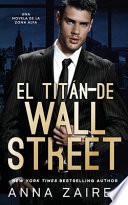 El Titán de Wall Street