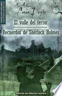 El valle del terror y Recuerdos de Sherlock Holmes