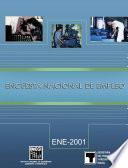 Encuesta Nacional de Empleo. ENE-2001