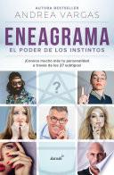 Eneagrama, el poder de los instintos/ Enneagram, the Power of the Instincts