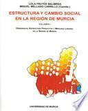 Estructura y cambio social en la Región de Murcia