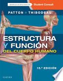 Estructura y función del cuerpo humano