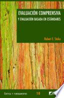 Evaluación comprensiva y evaluación basada en estándares