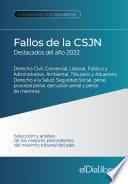 Fallos de la Corte Suprema de Justicia de la Nación Argentina, destacados del año 2022