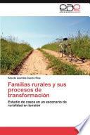 Familias Rurales Y Sus Procesos de Transformación
