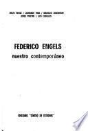 Federico Engels, nuestro contemporáneo