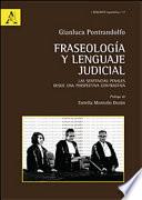 Fraseología y lenguaje judicial. Las sentencias penales desde una perspectiva contrastiva