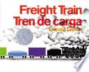 Freight Train/Tren de carga