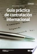 Guía práctica de cotratación internacional 3ª ed.
